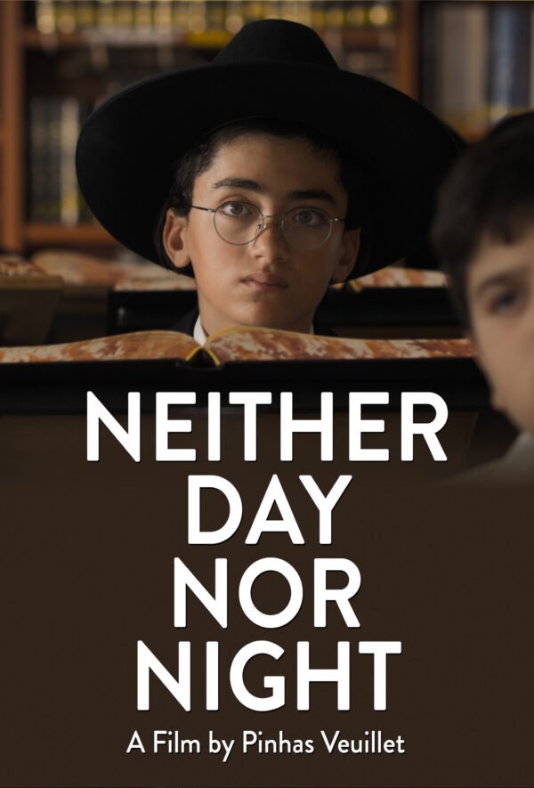 Nor by Day, Nor by Night