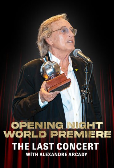 Opening Night World Premiere